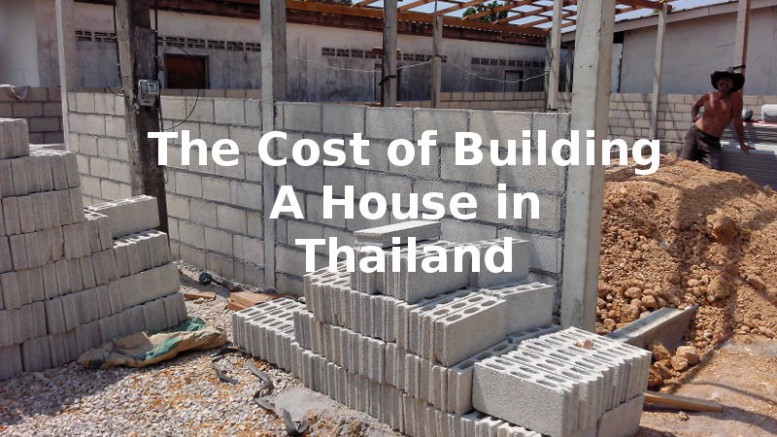 The Cost of Building a House in Thailand
